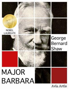 Major Barbara (eBook, ePUB) - Bernard Shaw, George