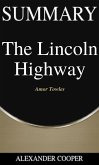 Summary of The Lincoln Highway (eBook, ePUB)