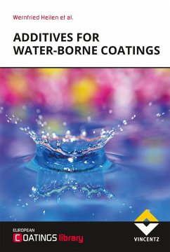 Additives for Water-borne Coatings (eBook, ePUB) - Heilen, Wernfried