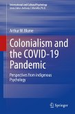 Colonialism and the COVID-19 Pandemic (eBook, PDF)