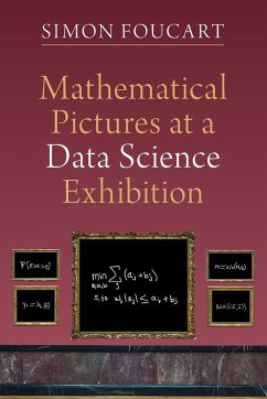 Mathematical Pictures at a Data Science Exhibition - Foucart, Simon (Texas A & M University)