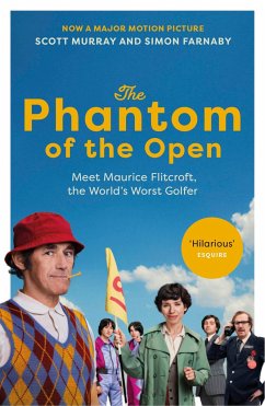 The Phantom of the Open - Murray, Scott; Farnaby, Simon; Farnaby, Simon