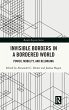 Invisible Borders in a Bordered World - Bild 1