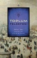 Toplum Felsefesi - Canatan, Kadir