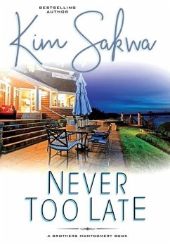 Never Too Late - Sakwa, Kim