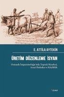 Üretim Düzenleme Isyan - Atilla Aytekin, E.