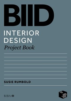 BIID Interior Design Project Book - Rumbold, Susie