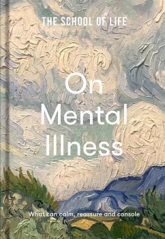 The School of Life: On Mental Illness - The School Of Life