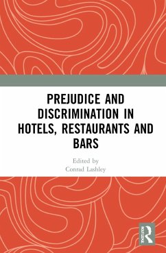 Prejudice and Discrimination in Hotels, Restaurants and Bars