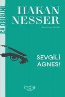 Sevgili Agnes - Nesser, Hakan