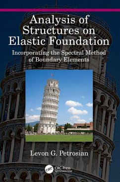 Analysis of Structures on Elastic Foundation - Petrosian, Levon G.