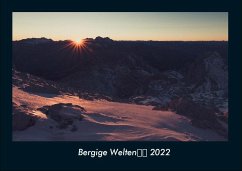 Bergige Welten 2022 Fotokalender DIN A4 - Tobias Becker