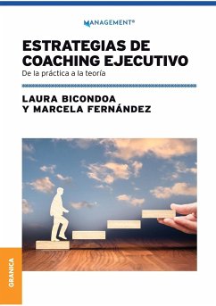 Estrategias De Coaching Ejecutivo - Bicondoa, Laura; Fernández, Marcela