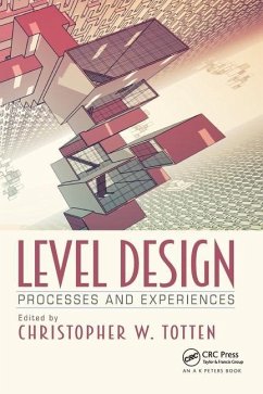 Level Design - Totten, Christopher W.
