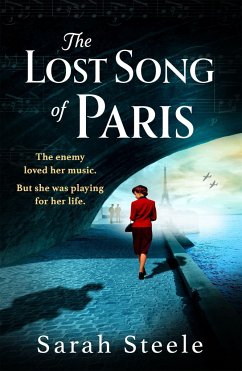 The Lost Song of Paris - Steele, Sarah