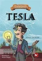 Tesla - Dünyayi Aydinlatanlar - Duran, Tuna