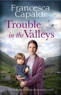 Trouble in the Valleys - Capaldi, Francesca