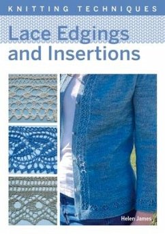 Lace Edgings and Insertion - James, Helen