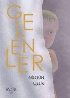 Gelenler - Celik, Nilgün