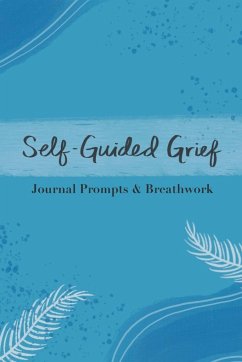 Self-Guided Grief - Diakon, Gabrielle