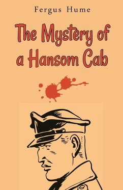 The Mystery of a Hansom Cab - Hume, Fergus