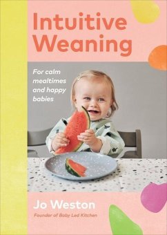 Intuitive Weaning - Weston, Jo