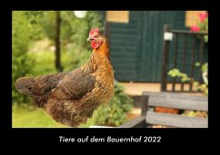 Tiere auf dem Bauernhof 2022 Fotokalender DIN A3 - Tobias Becker