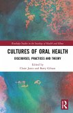 Cultures of Oral Health