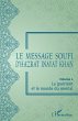 Le message soufi d'Hazrat Inayat Khan - Bild 1