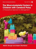 The Musculoskeletal System in Children with Cerebral Palsy