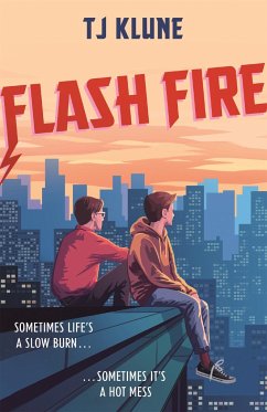 Flash Fire - Klune, T J