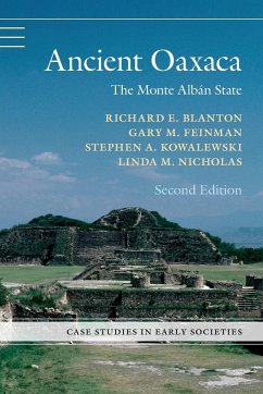 Ancient Oaxaca - Blanton, Richard E. (Purdue University, Indiana); Feinman, Gary M.; Kowalewski, Stephen A. (University of Georgia)