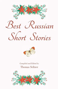 Best Russian Short Stories - Seltzer, Thomas