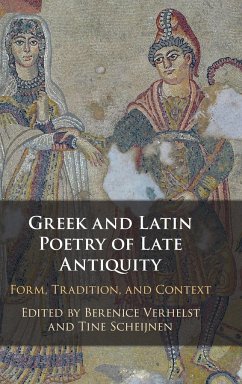 Greek and Latin Poetry of Late Antiquity