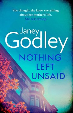 Nothing Left Unsaid - Godley, Janey