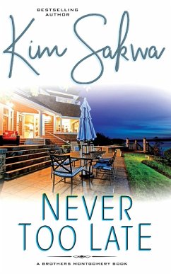 Never Too Late - Sakwa, Kim