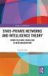 State-Private Networks and Intelligence... - Bild 1