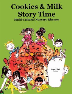Cookies & Milk Story Time - Hill, Carla L; Hill, Tate