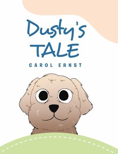 Dusty's Tale - Ernst, Carol