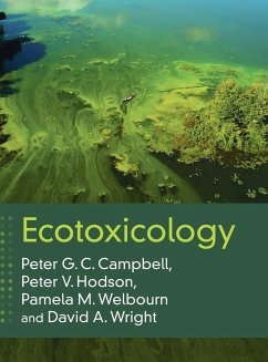 Ecotoxicology - Campbell, Peter G. C.; Hodson, Peter V.; Welbourn, Pamela M.