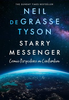 Starry Messenger - Tyson, Neil deGrasse