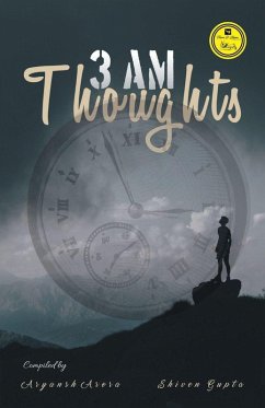 3 Am Thoughts - Arora, Aryansh
