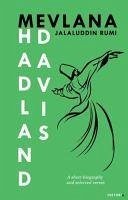 Mevlana Jalaluddin Rumi - Hadland Davis, F.
