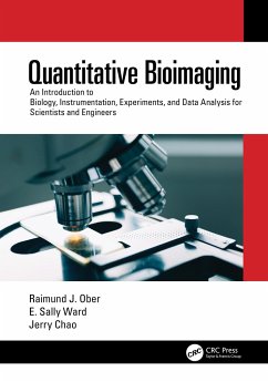 Quantitative Bioimaging - Ober, Raimund J. (Texas A & M University, Texas, USA); Ward, E. Sally; Chao, Jerry (Texas A & M University, Texas, USA)