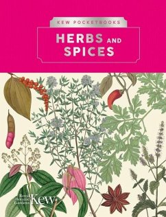 Kew Pocketbooks: Herbs and Spices - Royal Botanic Gardens Kew