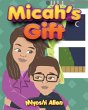 Micah's Gift - Bild 1