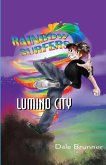 BECOMING A RAINBOW SURFER - LUMINO CITY