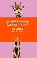 Zürafa Boynun Neden Uzun - Grasset, Leo