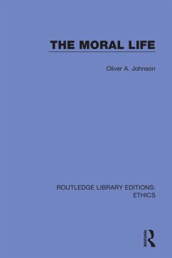 The Moral Life - Johnson, Oliver