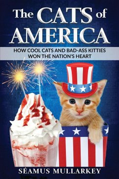 The Cats of America - Mullarkey, Seamus